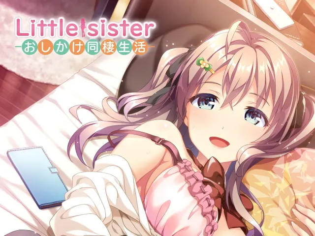 Little Sister －硬闯同居生活－ 封面