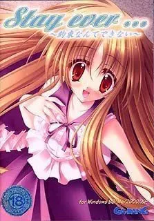 Stay ever… ～无法许下约定～ 封面